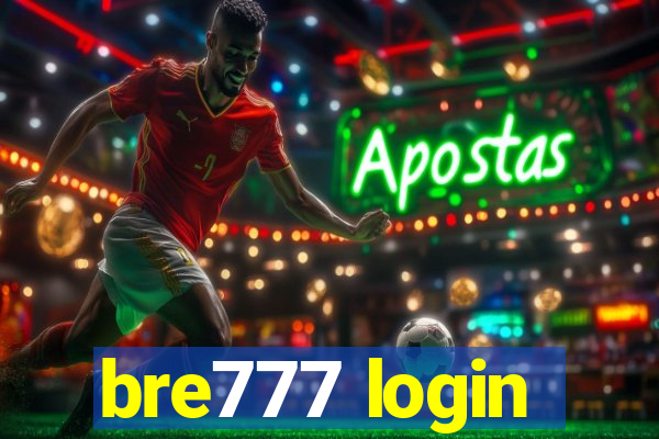bre777 login